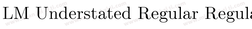 LM Understated Regular Regular字体转换